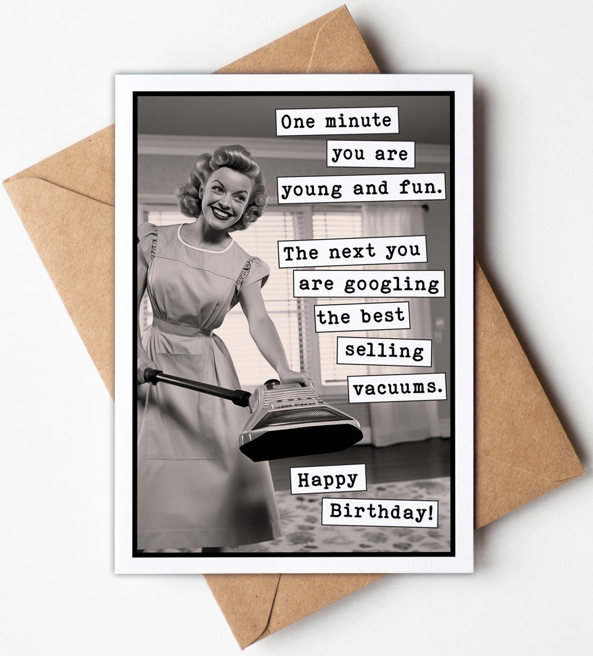 One Day You're Young and Fun Greeting Card