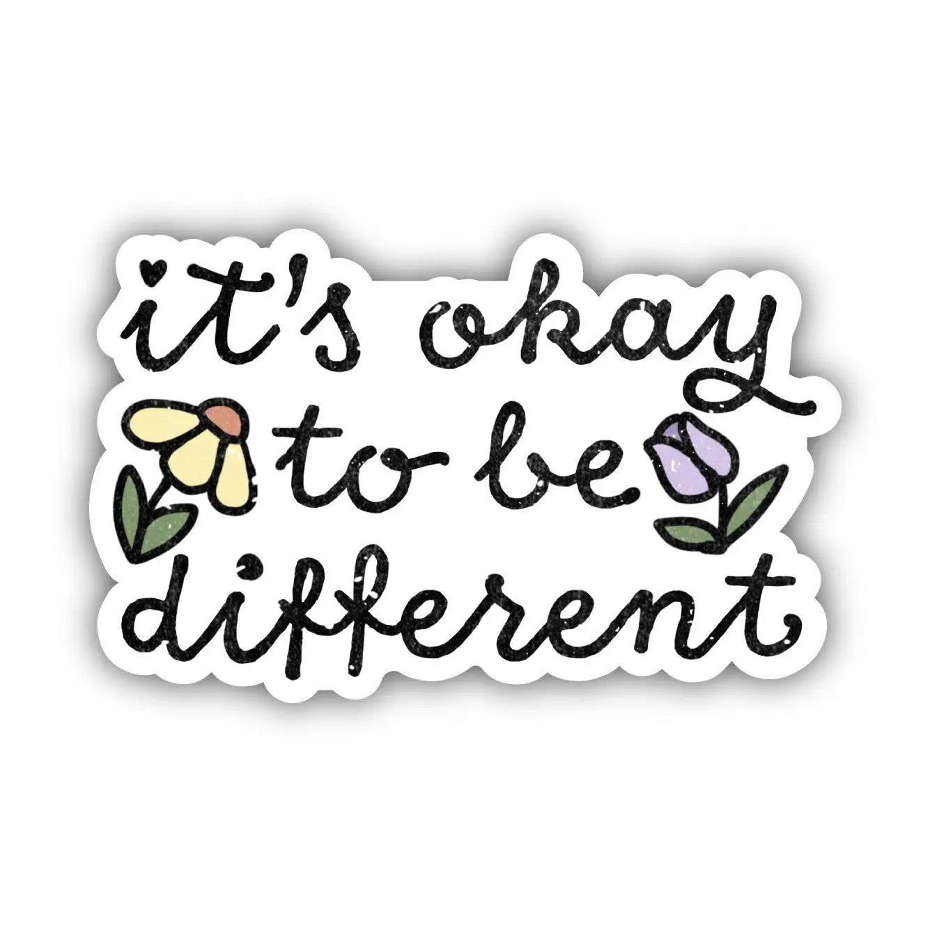It's Ok To Be Different Sticker