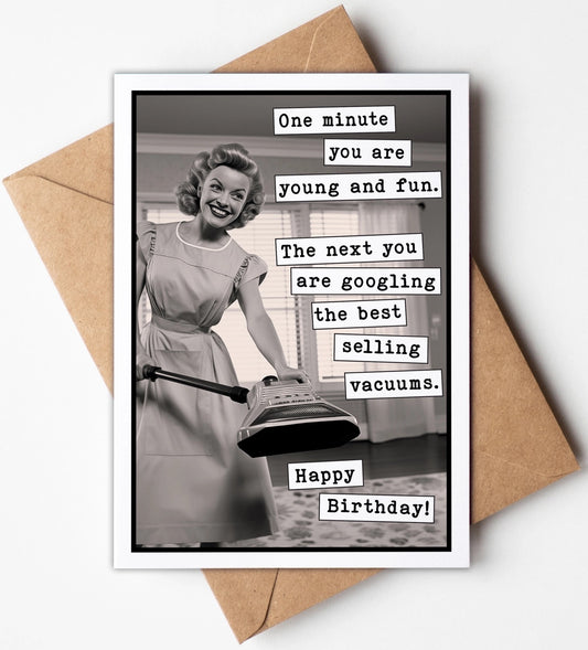 One Day You're Young and Fun Greeting Card